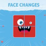 Face Changes